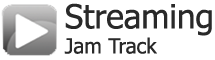 Streaming Jam Track